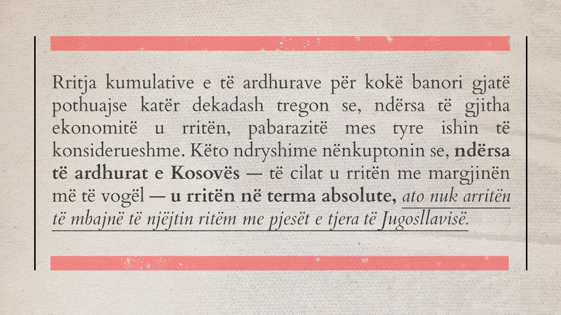 Burimi: Vlerësime të autorit, bazuar në të dhëna nga “Maddison Project Database”.